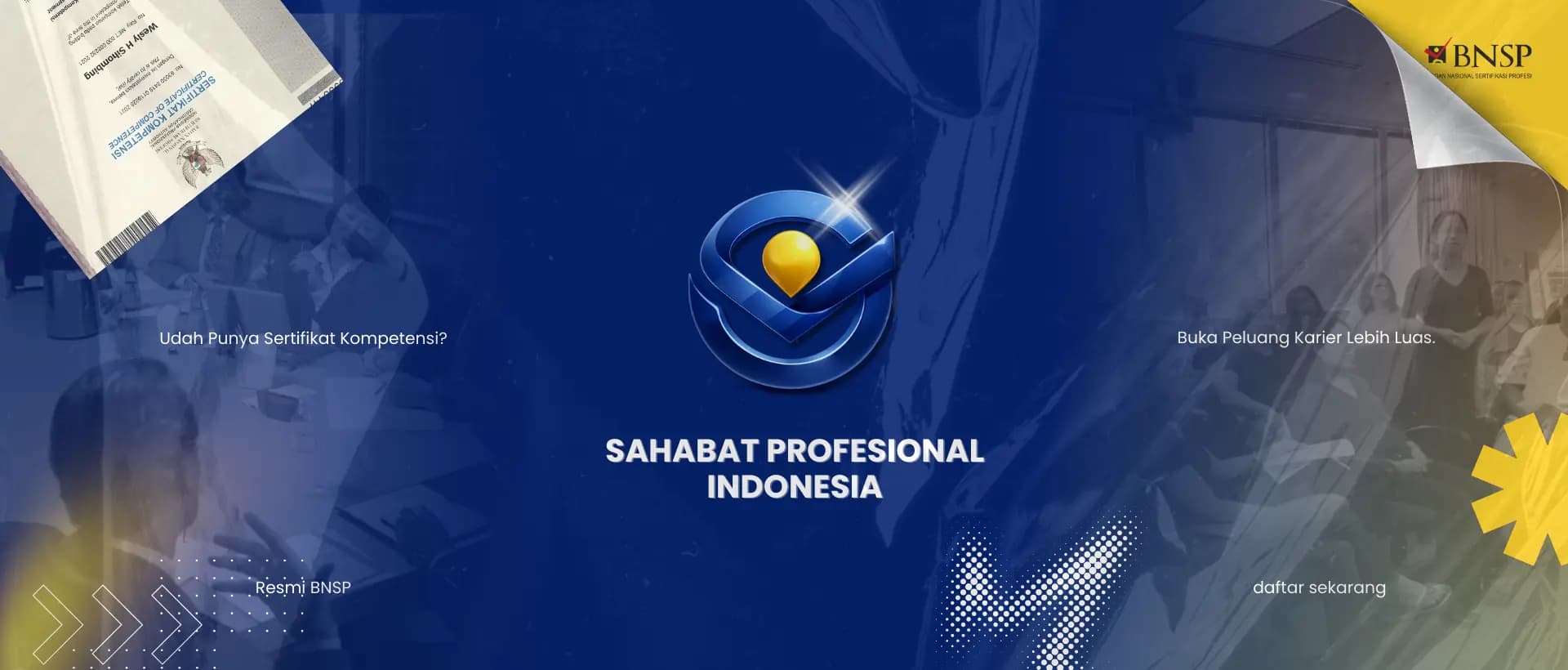 Pentingnya Sertifikasi Kompetensi BNSP Bagi Tenaga Kerja Profesional Indonesia